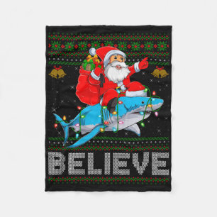Believe Xmas Funny Santa Riding Shark Ugly Christm Fleece Blanket