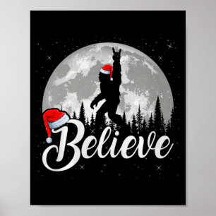 Believe Xmas Santa Bigfoot Sasquatch In Moon Light Poster