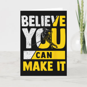 Believe You Can Achieve Your Hockey Goals Motivati Card