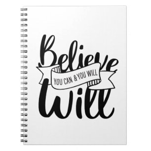 Believe You Can and You Will Gospel Graphics Claim Notebook