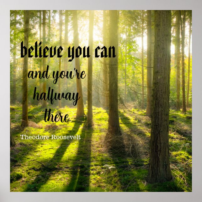 Believe you can. Inspirational message, Editable. Poster (Front)