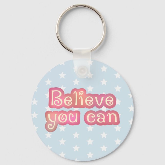 Believe you can key ring (Front)