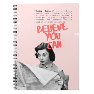 Believe You Can Pink Notebook