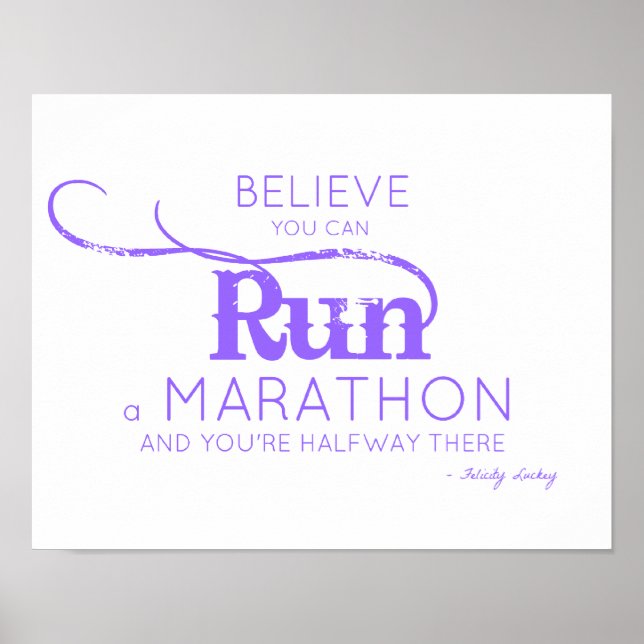 Believe You Can Run a Marathon Poster (Front)