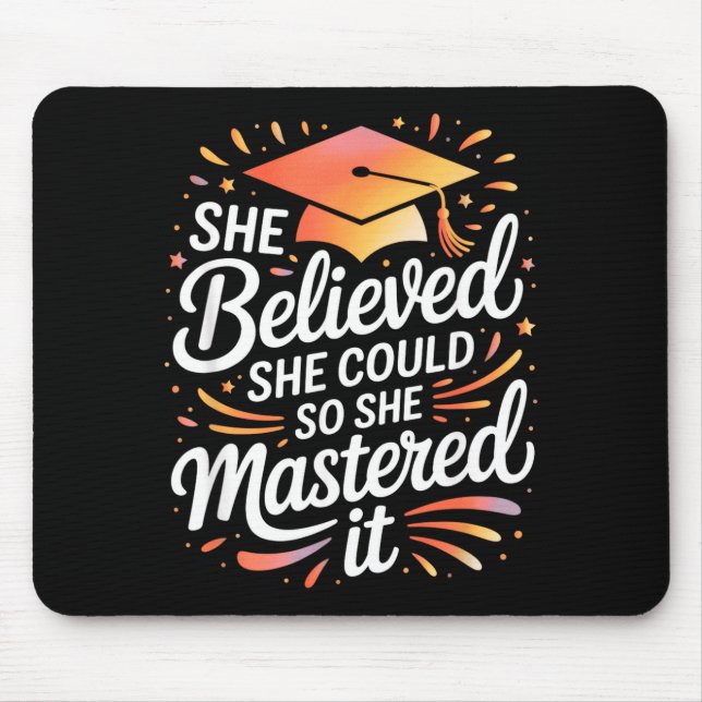 Believed could mastered colourful script mouse pad (Front)