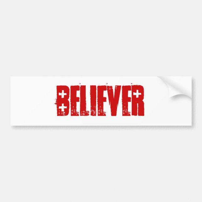 Believer BUMPERSTICKER Bumper Sticker (Front)