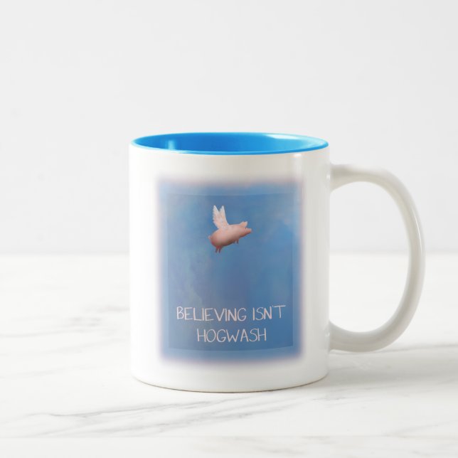 Believing Isn't Hogwash Two-Tone Coffee Mug (Right)