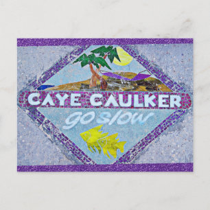 Belise Caye Caulker Go Slow Travel Postcard