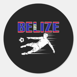 Belise Soccer Fans Jersey Proud Belizean Football Classic Round Sticker