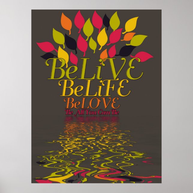 BeLiVE BeLiFE BeLOVE Poster (Front)