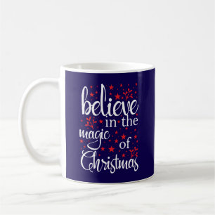 Belive in The Magic Of Christmas-90533 Coffee Mug