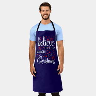 Belive in The Magic Of Christmas Apron