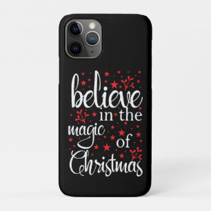 Belive in The Magic Of Christmas iPhone 11 Pro Case