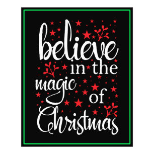Belive in The Magic Of Christmas Photo Print