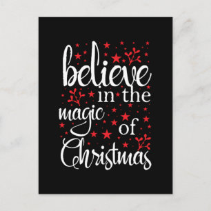Belive in The Magic Of Christmas Postcard