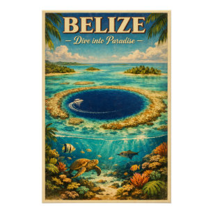 BELIZE – Dive into Paradise Poster