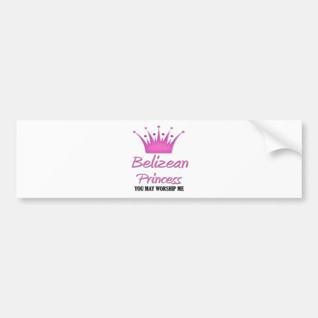 Belizean Princess Bumper Sticker (Front)