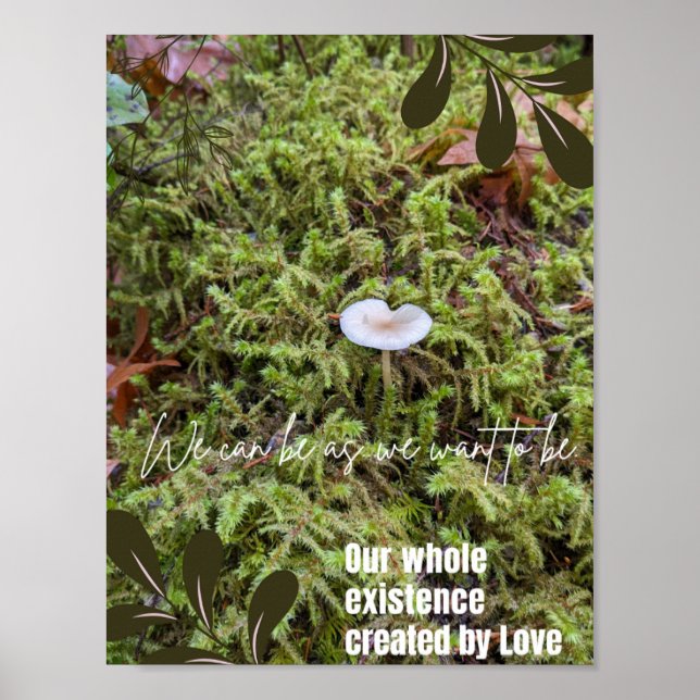 Belknap Mushroom with Universal Love Quote Poster (Front)