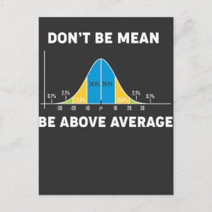 Bell Curve Statistics Humour Mathematic Gift Postcard