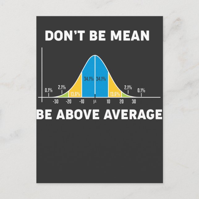 Bell Curve Statistics Humour Mathematic Gift Postcard (Front)