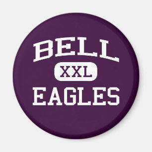 Bell - Eagles - Bell High School - Bell California Magnet