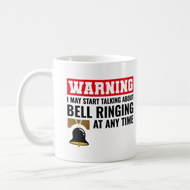 Bell Ringer Ringing Collector Campanologist Funny Coffee Mug (Left)