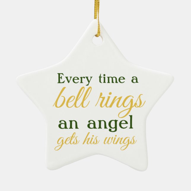Bell Rings, An Angel Gets His Wings Gold Feathers Ceramic Ornament (Back)