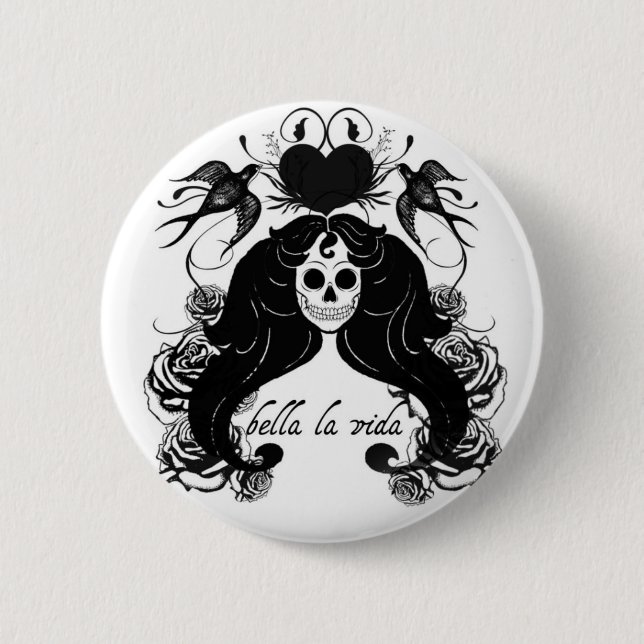 Bella la Vida Button (Front)