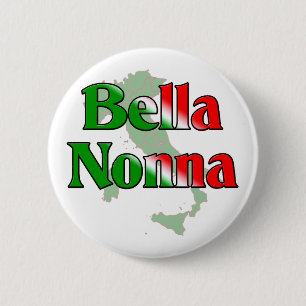 Bella Nonna 6 Cm Round Badge