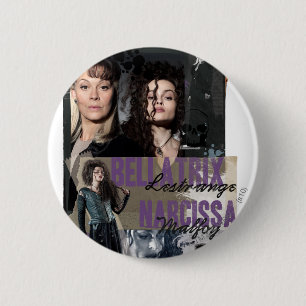 Bellatrix Lestrange and Narcissa Malfoy 6 Cm Round Badge