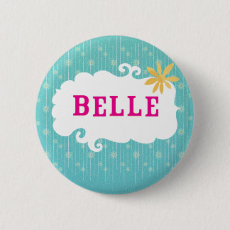 belle4 6 cm round badge