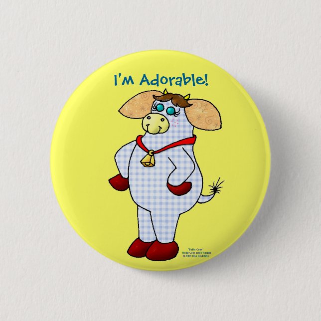 Belle Cow, "I'm Adorable!" 6 Cm Round Badge (Front)