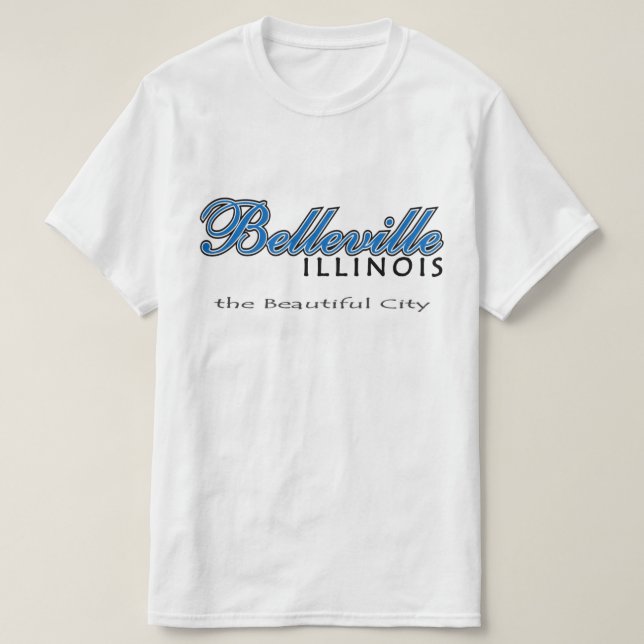 Belleville, Illinois T-Shirt (Design Front)