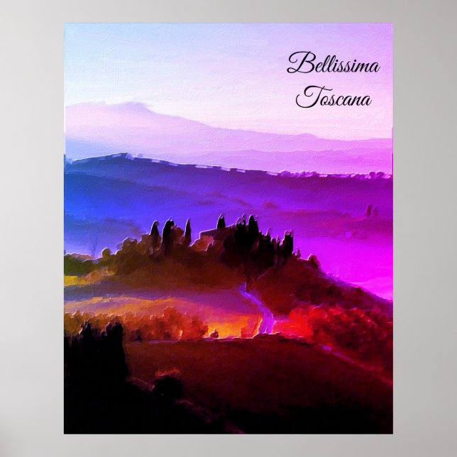 *~* Bellissima Italian Language Tuscany Tuscana Poster (Front)