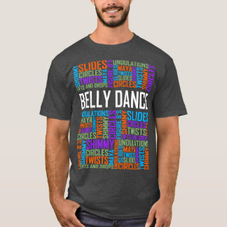 Belly Dance Words T-Shirt