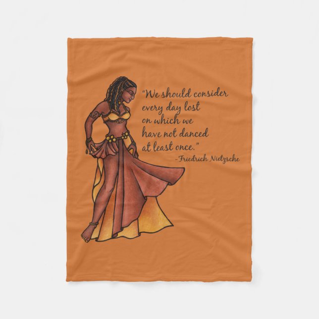 Belly Dancer Quote Dance Every Day  Fleece Blanket (Front)