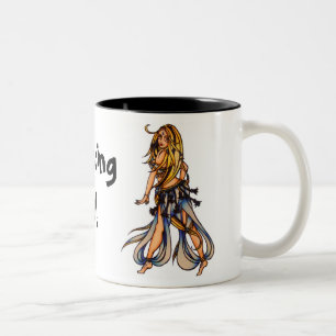 Belly Dancing Mama! Two-Tone Coffee Mug