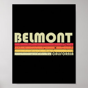 Belmont Ca California Funny City Home Roots Gift Poster