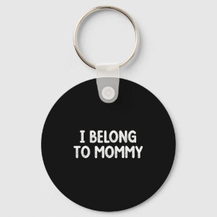 Belong to mummy funny kids matching family key ring