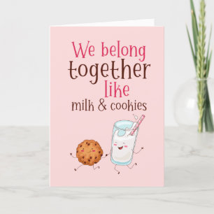 Belong Together Milk Cookies Funny Valentine's Day Holiday Card