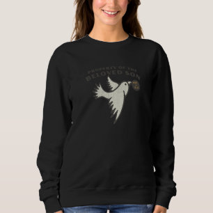 Belonging To The Beloved Son Holy Spirit Dove Matt Sweatshirt