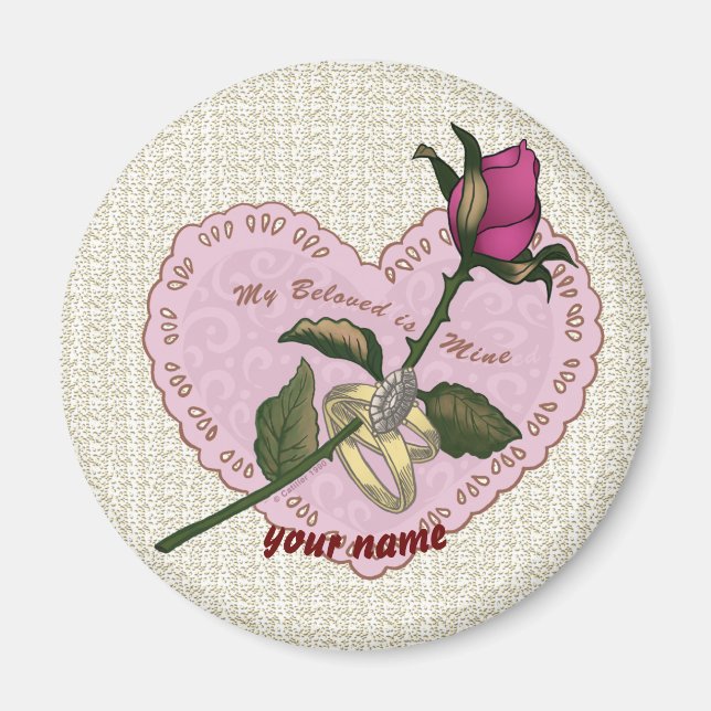 Beloved Mine Rose magnet (Front)