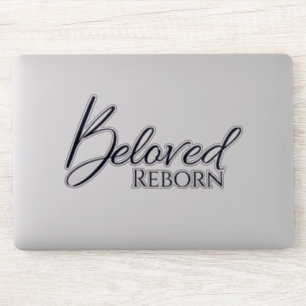 Beloved Reborn Black Vinyl Sticker
