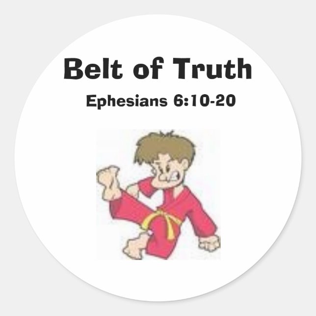 Belt of Truth, Ephesians 6:10-20 Classic Round Sticker (Front)