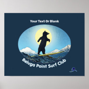 Beluga Point Surf Club Poster