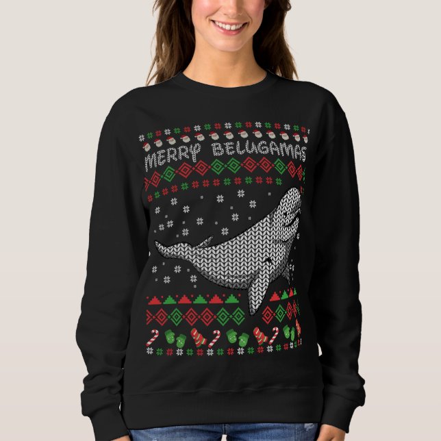 Beluga Whale Ugly Christmas Gifts. Whales Sweatshirt (Front)
