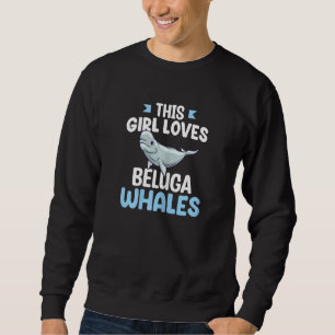 Beluga Whale White Habitat Ocean Cute  Whales Sweatshirt