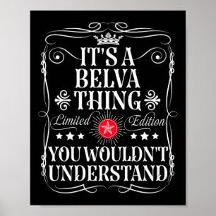 Belva Name Its A Belva Thing You Wouldn't Understa Poster