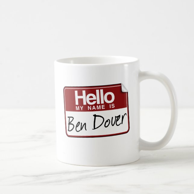 BEN DOVER COFFEE MUG (Right)