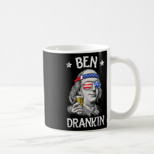 Ben Drankin 4th Of July Benjamin Franklin Men Amer Coffee Mug